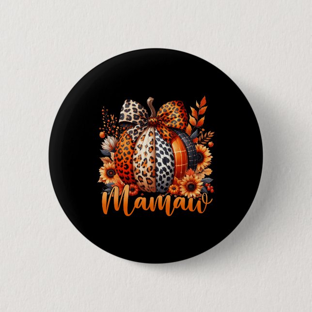 Mamaw Thanksgiving Leopard Pumpkin Sunflower Coque 2 Inch Round Button (Front)