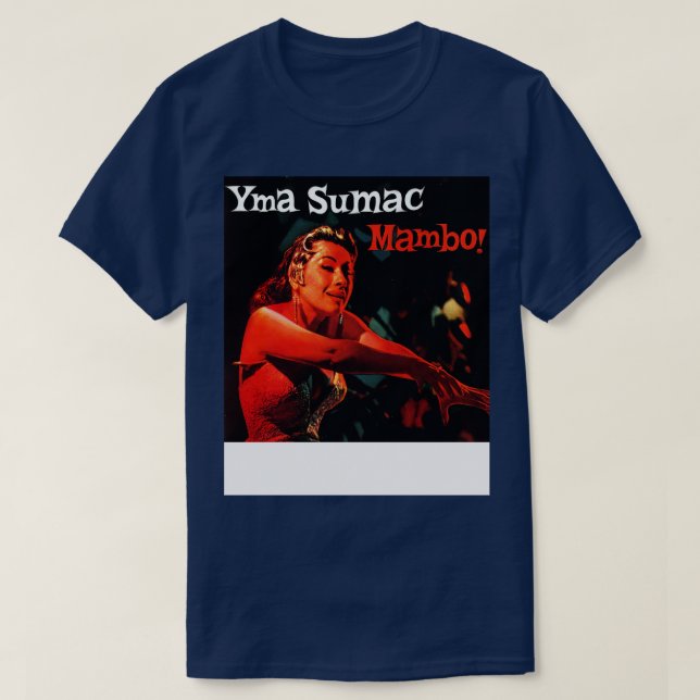 Mambo Yma Sumac T-Shirt (Design Front)