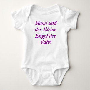 Mami und der Kleine Engel des Vatis, German onsie Baby Bodysuit
