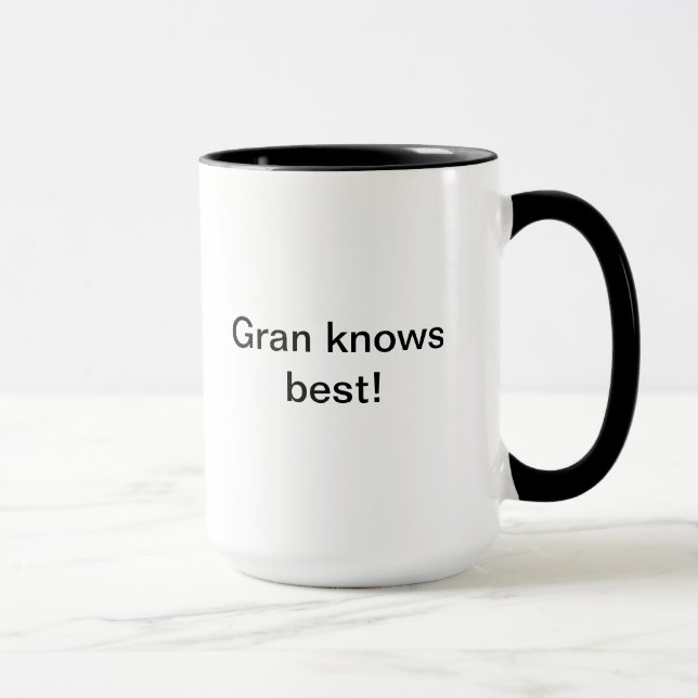 Mamie connaît la meilleure tasse (Droite)