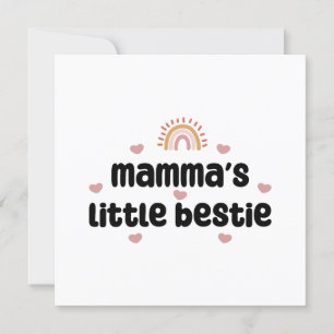 Mamma’s Little Bestie –  for Mom & Baby