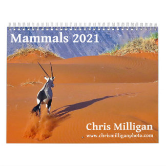 Mammals 2021 Calendar by Chris Milligan