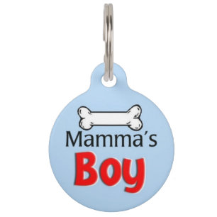 Mamma's Boy Pet ID Tag