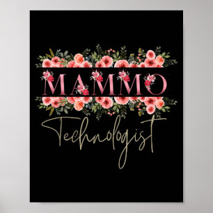 Mammo Technologist Mammography Tech  Poster