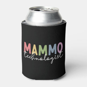 Mammo Technologist Mammography Tech Radiology Can Cooler