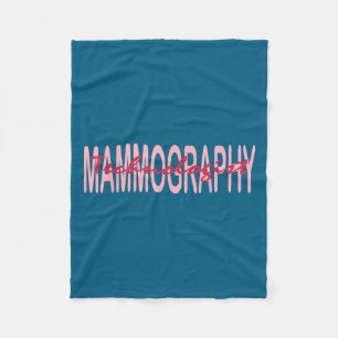 Mammography Techs Technologist Mammo Technologist  Fleece Blanket