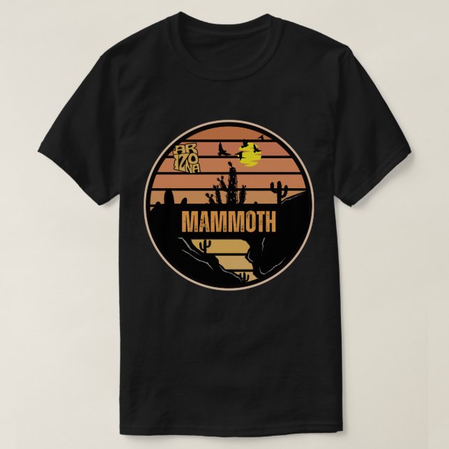 Mammoth, Arizona T-Shirt (Design Front)