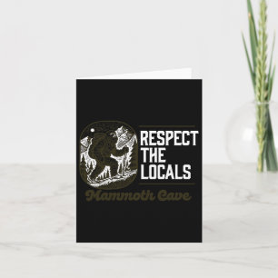 Mammoth Cave Repsect The Locals Hiking Bigfoot Sas Card