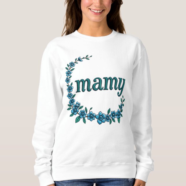 Mamy  sweatshirt (Front)