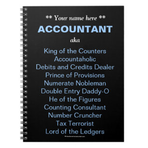 Man Accountant Add A Name Funny & Silly Job Titles Notebook