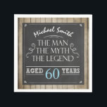 Man Birthday Man Myth Legend Napkins Rustic Adult<br><div class="desc">♥ This paper napkins are a great addition to your party! Man Myth Legend Theme.</div>