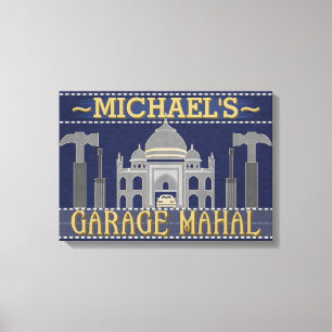 Man Cave Funny Garage Mahal Tools Custom Name Canvas Print