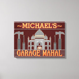 Man Cave Funny Garage Mahal Tools   Custom Name V2 Canvas Print