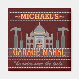 Man Cave Funny Garage Mahal Tools   Custom Name V2 Magnet