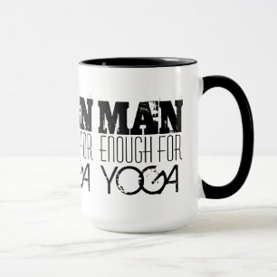 MAN ENOUGH FOR YOGA-Text Mug