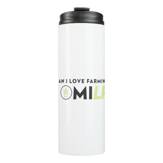 Man I Love Farming Thermal Tumbler (Front)