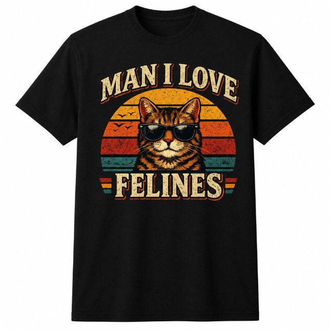 Man I Love Felines Retro Sunset Cat Shirt (Black tee with Man I Love Felines retro tabby cat sunset design)
