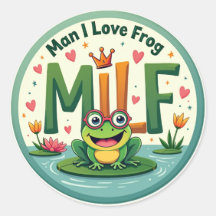 Man I Love Frog (MILF) - Cute Frog Sticker