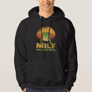 Man I Love Frogs Funny Frog Quote Amphibian Lovers Hoodie