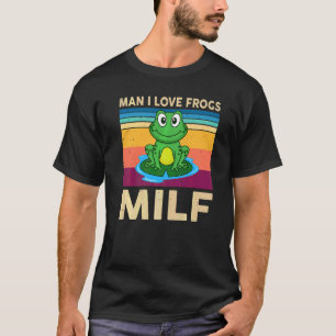 Man I Love Frogs  Kids Toddler Brother Cute Frog R T-Shirt
