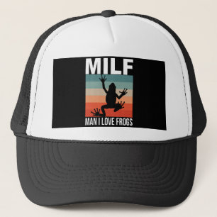 Man I Love Frogs Trucker Hat