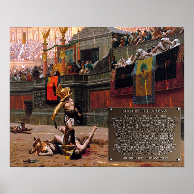 "Man in the arena" Theodore Roosevelt Poster (Front)