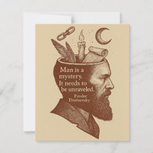 Man is a mystery Dostoevsky quote