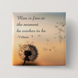 Man is Free Voltaire Quote 2 Inch Square Button