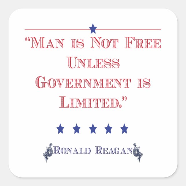 Man is Not Free unless government is limited Square Sticker (Front)