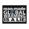 Man-Made Global Warming is a Lie