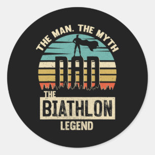 Man Myth Legend Dad Biathlon Classic Round Sticker