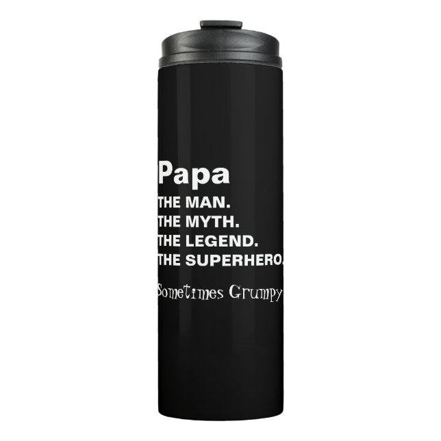 Man Myth Legend Funny Grandpa Saying Thermal Tumbler (Front)
