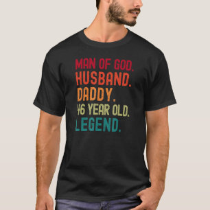 Man of God Husband Dad Funny 46th Birthday Vintage T-Shirt
