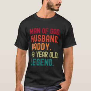 Man Of God Husband Dad Funny 49Th Birthday Vintage T-Shirt