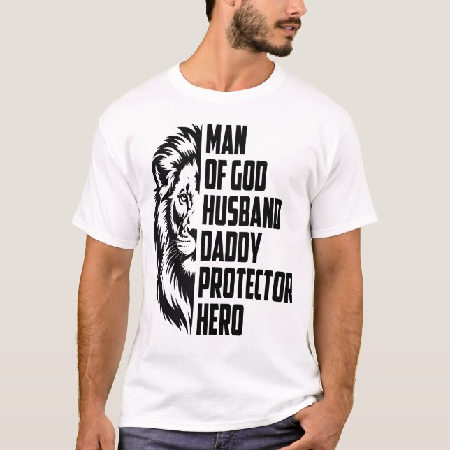 Man Of God Lion Husband T-Shirt (Front)
