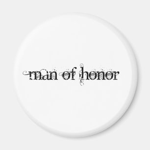 Man of Honour Magnet