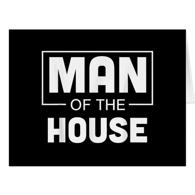 Man Of The House (Front Horizontal)