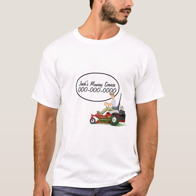 Man on lawnmower for landscape business T-Shirt (Front)