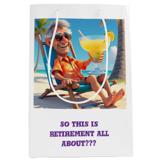 " MAN RETIRED AT THE BEACH " MEDIUM GIFT BAG