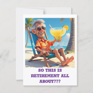 " MAN RETIRED AT THE BEACH " POSTCARD