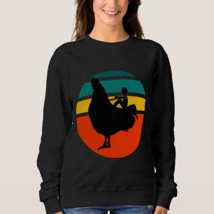 Man Riding a Giant Chicken Sweatshirt