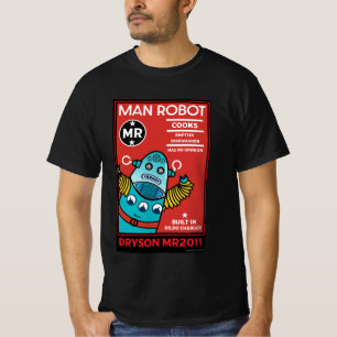 Man Robot The Perfect Man T-Shirt