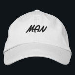 MAN Text White Colour Handsome Boys Men's Embroidered Hat<br><div class="desc">MAN Text White Colour Handsome Boys Men's Embroidered Baseball Cap. An embroidered baseball cap is a type of headwear that features an embroidered design or logo on the front panel of the cap. These caps are commonly made of materials such as cotton, polyester, or a blend of both. The embroidered...</div>