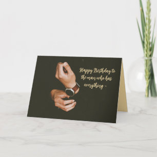 MAN WHO HAS EVERYTHING ANNIVERSARY CARD