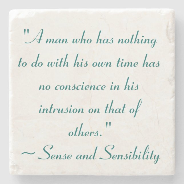 Man With No Time Jane Austen Quote Stone Coaster (Front)