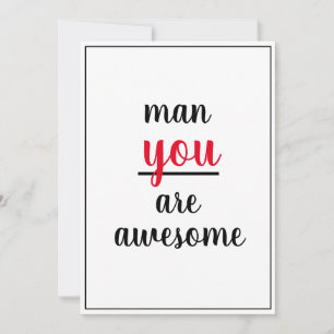 Man You Are Awesome Kind Gesture Male Person  Thank You Card