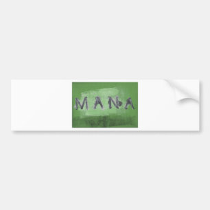 Mana ( green) bumper sticker