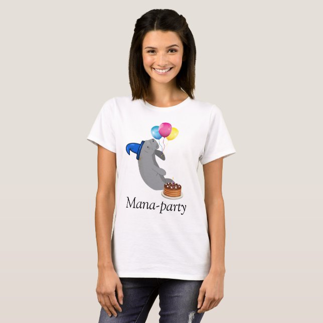 Mana-Party T-Shirt (Front Full)