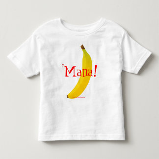 'Mana Toddler T-shirt