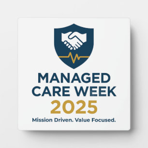 Managed Care Week 2025 - 5.25 x 5.25 with Easel Plaque